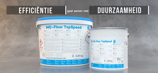 MC-Floor Topspeed - EFFICIËNTIE gaat samen met DUURZAAMHEID